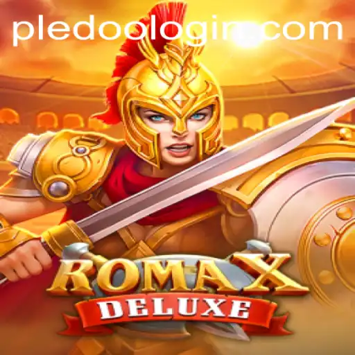 Exploring RomaXDeluxe: An Immersive Gaming Experience with Pledoo